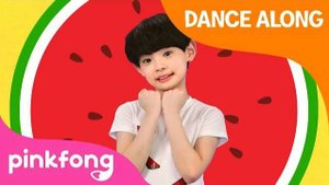 Watermelon Dance | Dance Along | Dance with me | Pinkfong Dance for Children