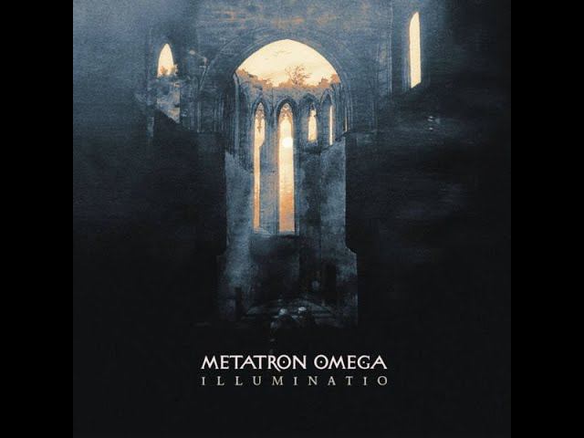 Imperial Dark Ambient ᛭ Metatron Omega' 2017   Illuminatio (Full Album)