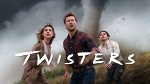 Смерч 2 (2024) / Twisters