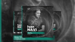 by_ Ivan Navi @Organica_Music / Deep Tech Podcast #130