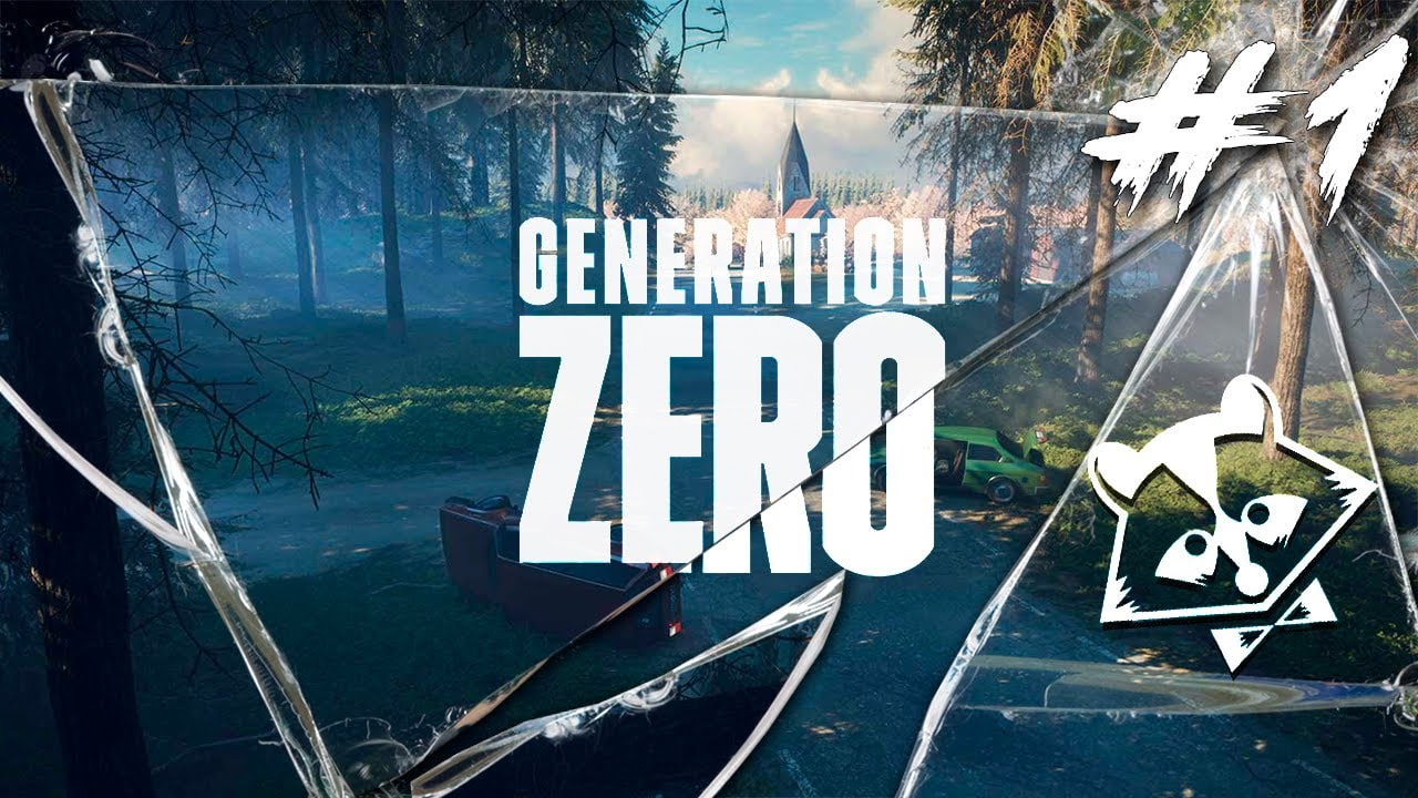 Generation Zero◥◣ ◢◤Кровь, Лес и Роботы #1