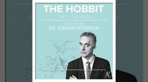 Dr. Jordan Peterson Reads "The Hobbit" [AI]