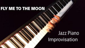 FLY ME TO THE MOON - Jazz Piano
