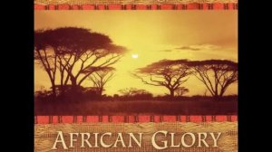 Dan Gibson's Solitude ~ African Glory 8