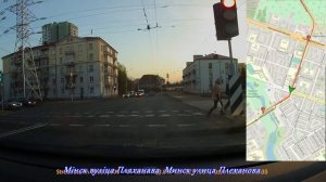 Улицы Минска. Улица Плеханова. Minsk driving. Мinsk all streets. Drive through minsk