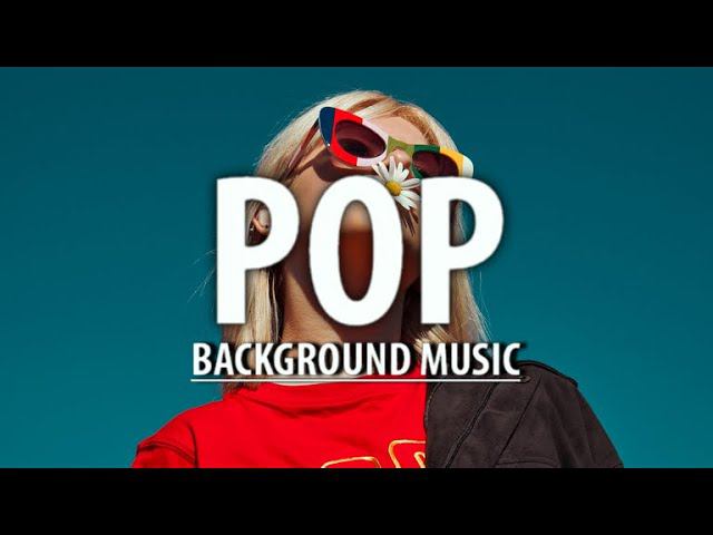 Upbeat Pop background music