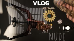 Бэкстейдж KAITANA 
nude??✨