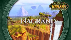 Nagrand Outland - Music & Ambience ｜ World of Warcraft The Burning Crusade