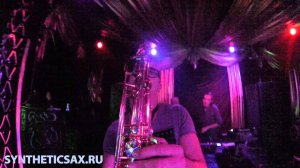 Syntheticsax - Live in club (Moscow NEO)