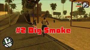 #2 Big Smoke GTA Биг Смоук