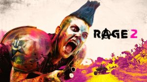Rage 2 - Ярость / прохождение стрим 2
