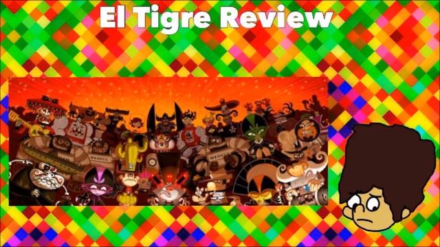 El Tigre: The Adventures of Manny Rivera Review [Cartoon Retrospect]