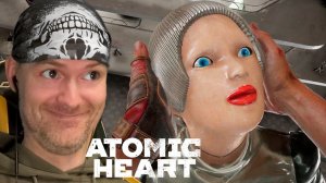 ВЫ ЧТО СЕБЕ ПОЗВОЛЯЕТЕ?! ► Atomic Heart |5|