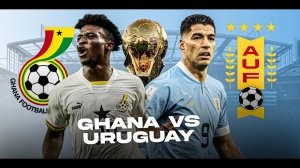 ЧМ-2022. ГРУППА Н. 3 ТУР ГАНА - УРУГВАЙ (FIFA WORLD CUP 2022)