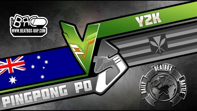 Y2K VS PingPong Po  Daily Beatbox Battle  11.10.2017