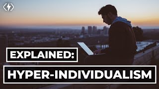 The Problem With Hyper-Individualism смотреть онлайн