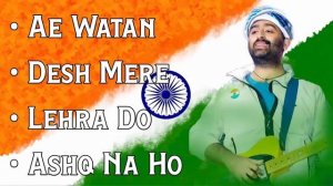 15 August song | Indipendent Day song | Deshbhakti pr Git | AE Watan Song| Lehra Do Song| Desh Mere