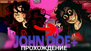 John Doe+ II Джон Доу + прохождение 5 концовка