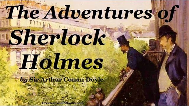 THE ADVENTURES OF SHERLOCK HOLMES - FULL AudioBook | Greatest AudioBooks