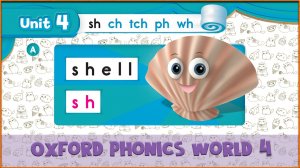 | sh | Oxford Phonics World 4 - Consonant Blends. #22