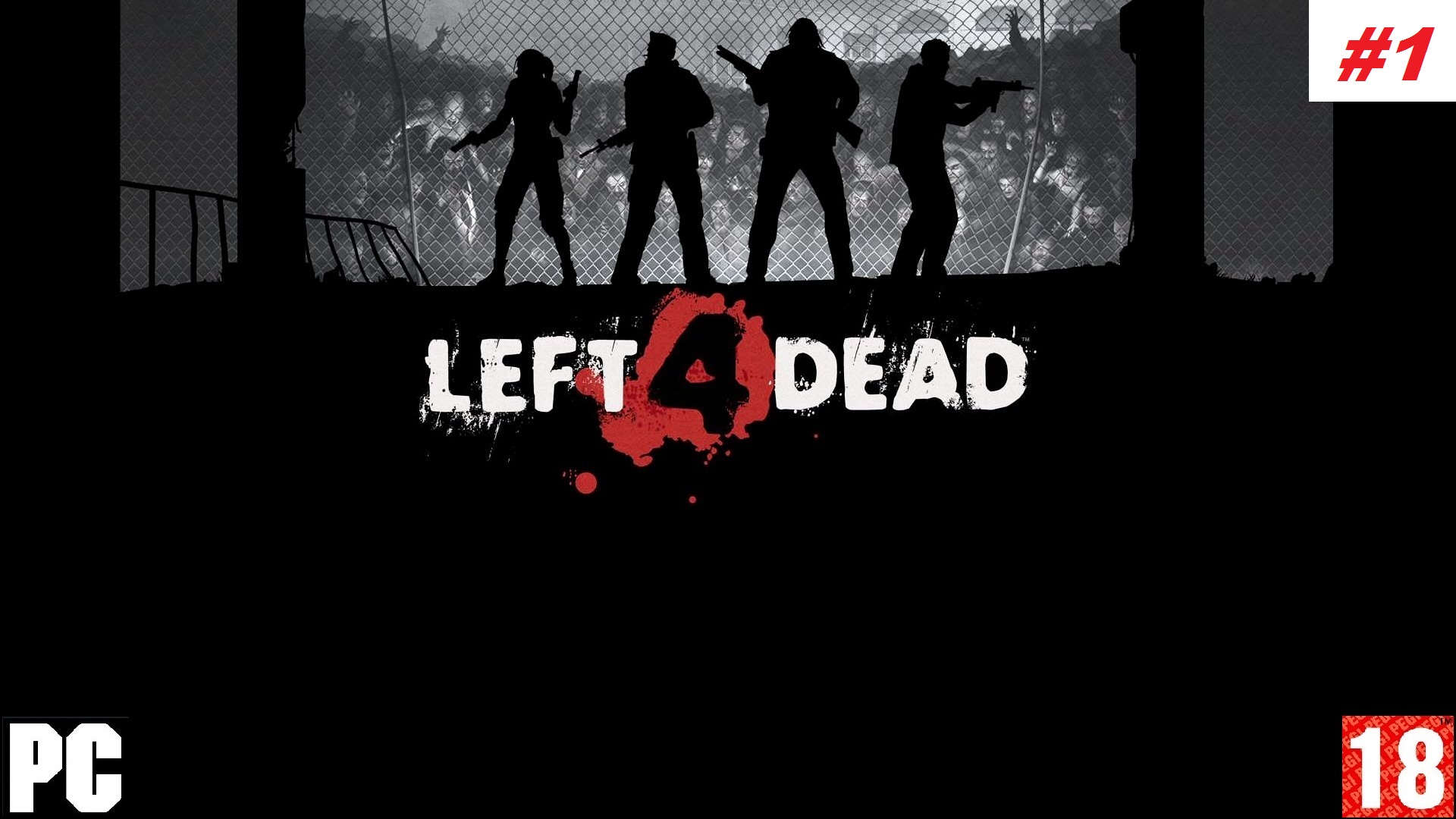 Прохождение игр, Left 4 Dead. Часть 1.(без комментариев).mp4