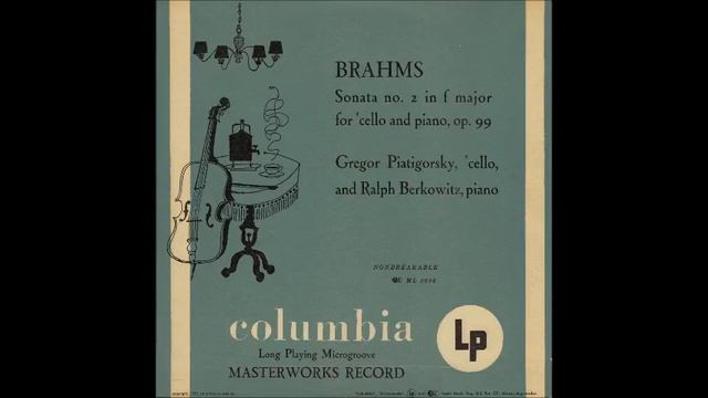 Brahms Cello Sonata No. 2 (Piatigorsky, 1947)