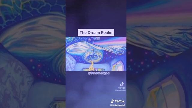 The dream realm