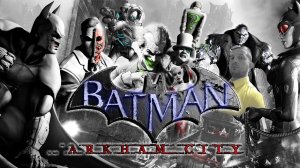 Batman: Arkham City #3 Бэтмен выживает