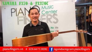 [Unboxing & Review] Đàn guitar Yamaha F370 và FX370C