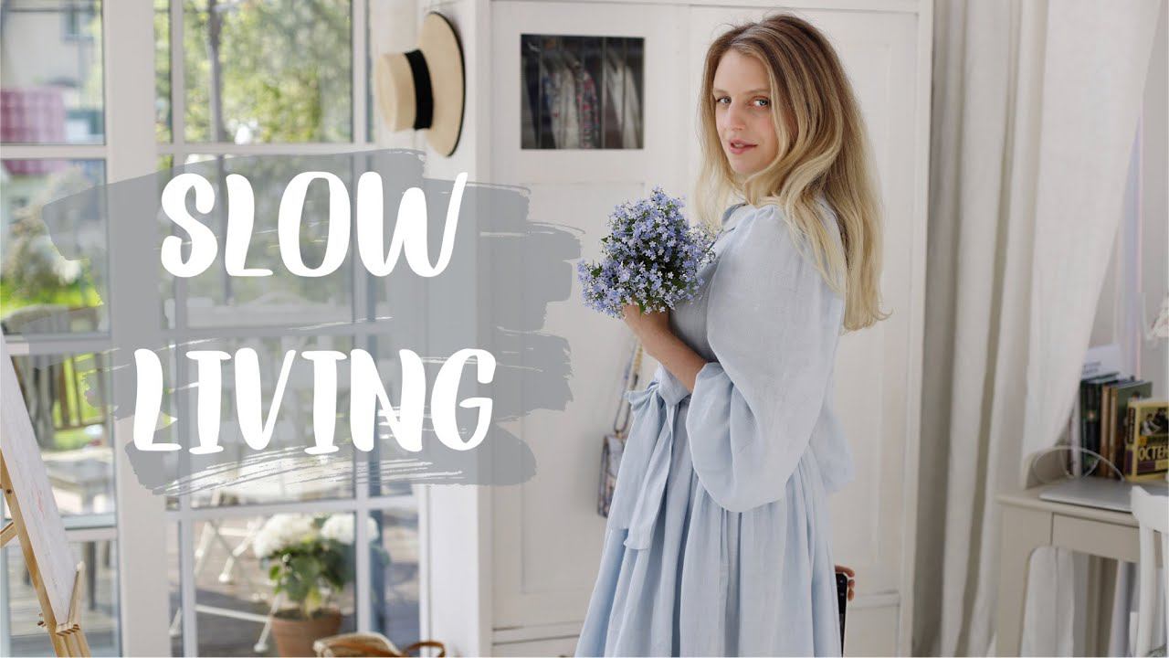 Slow living: секреты спокойной размеренной жизни