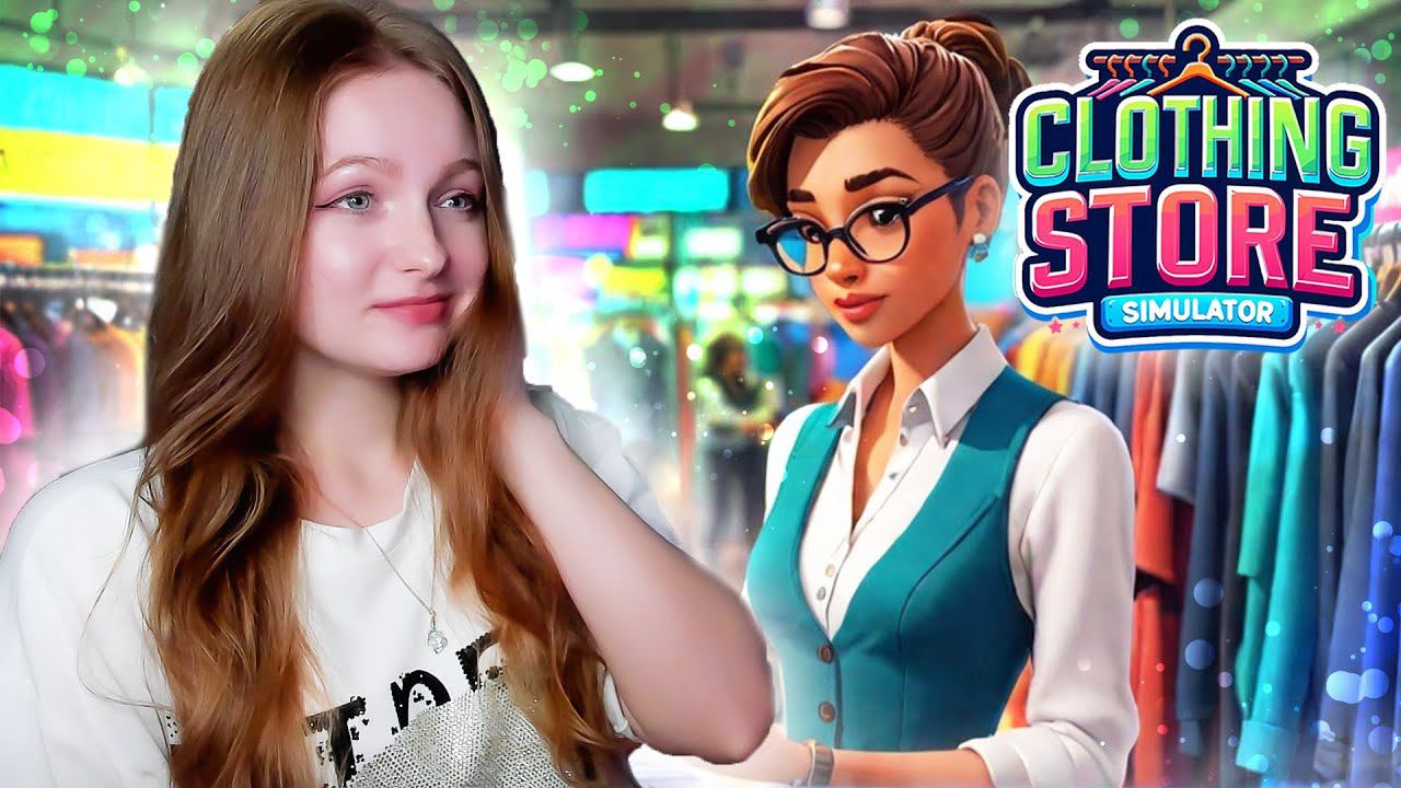 ГЛОБАЛЬНАЯ ПЕРЕСТАНОВКА ► Clothing Store Simulator #9