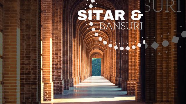Sitar & Bansuri смотреть онлайн