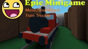 Train Trouble - Roblox Epic Minigames Music/Soundtrack