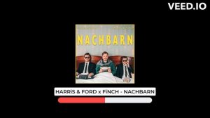 HARRiS & FORD x FiNCH - NACHBARN | Bass Boosted