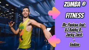 Mc Yankoo feat. DJ Bobby B. Jacky Jack - Godine | ZUMBA | REGGAETÓN |Александр Бадальянц