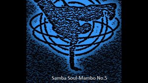 Samba Soul-Mambo No