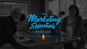 Marketing Essentials Podcast - 030 - Mark Berger