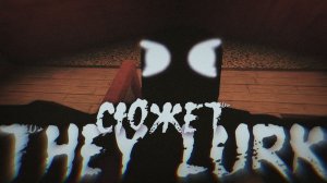Весь сюжет игры They Lurk (Roblox)