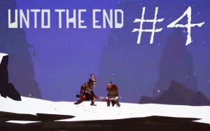 БЕСЯЧАЯ ИГРА - Unto The End#4 (XBOX ONE X, PC)