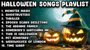 Halloween Songs Playlist 2023 ? Best Halloween Music Playlist
