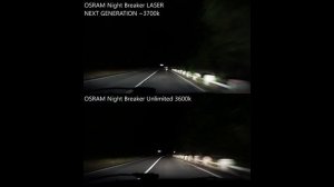 OSRAM Night Breaker LASER NEXT GENERATION 2018 vs Night Breaker Unlimited