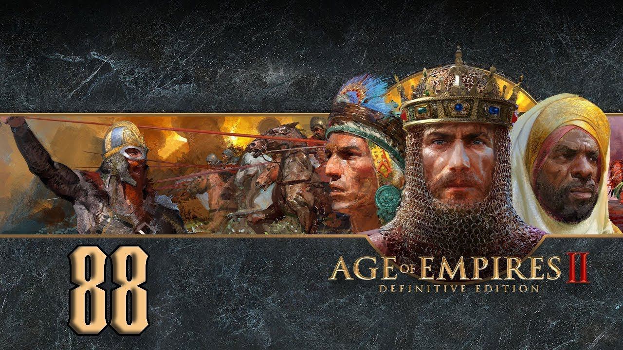 Прохождение Age of Empires II Definitive Edition Серия 88 Эхо героев