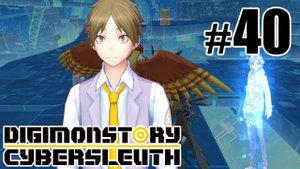 Охотники за призраком - Digimon Story: Cyber Sleuth - #40
