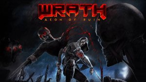 WRATH: Aeon of Ruin | Геймплей | Nintendo Switch | Docked