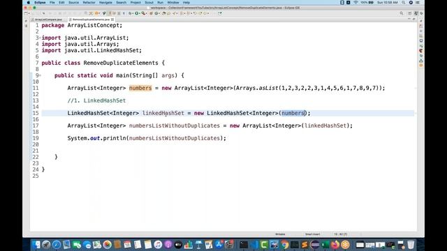 #6 - How to Remove Duplicate Elements from an ArrayList using LinkedHashSet & JDK8 Streams