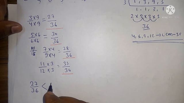 Arrange the following fractions in ascending order1) 3/4 , 5/6 , 7/9 , 11/12, ......