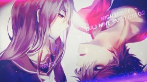 Nightcore - Daj mne svoj golos (RUS)