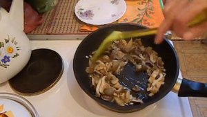 КАРТОШКА С ГРИБАМИ НА СКОВОРОДЕ. ГРУЗДИ, МАСЛЯТА