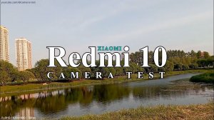 Xiaomi Redmi 10 - Video Camera Test (FullHD 1920x1080 | 30fps)