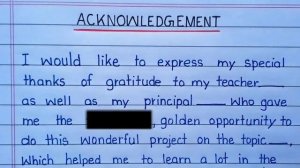 Acknowledgement | How to write Acknowledgement | School Project File | Acknowledgement for File